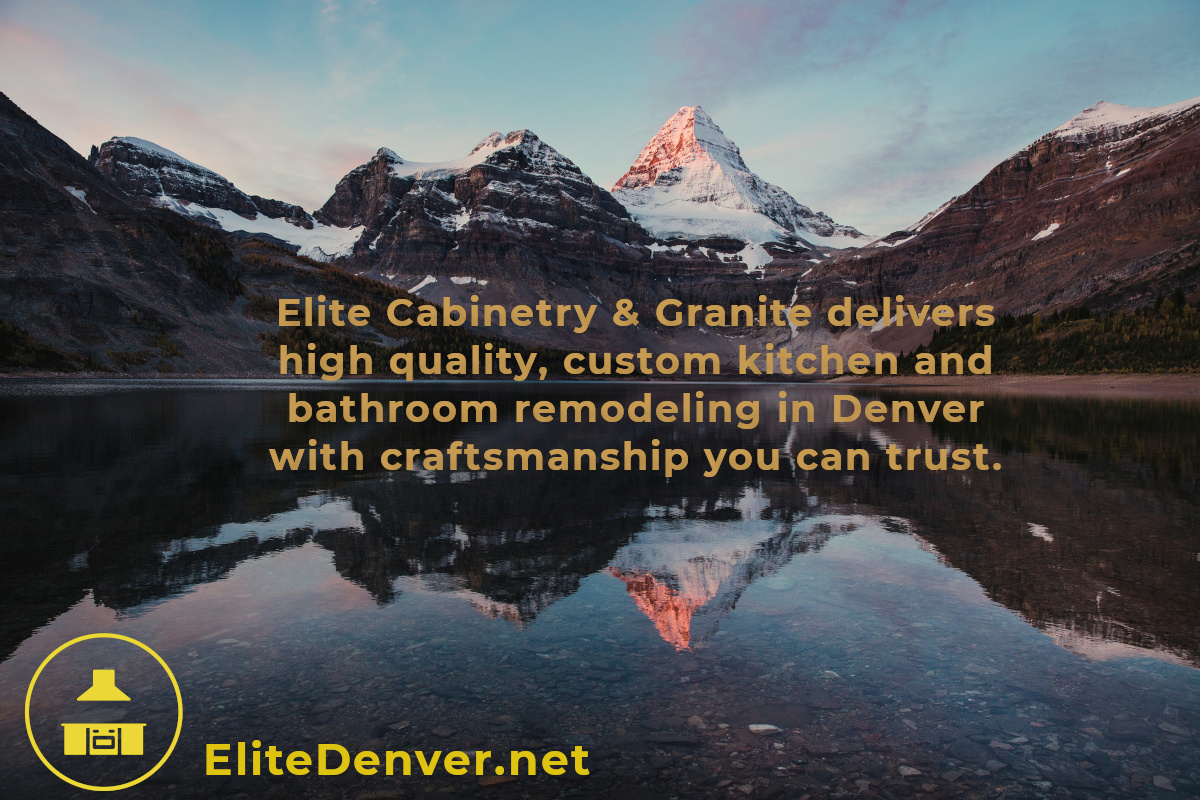 Why Your Denver Remodel Costs More Than Your Cousin’s in Phoenix (And What You Can Actually Control) 3 Scenic Colorado mountain lake used as branding for Elite Cabinetry & Granite